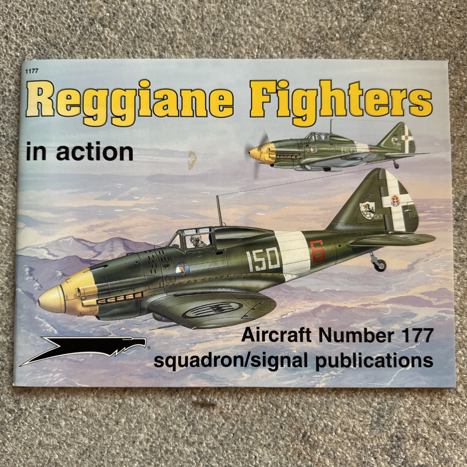 Aircraft Number 177: Reggiane Fighters in Action by George Punka