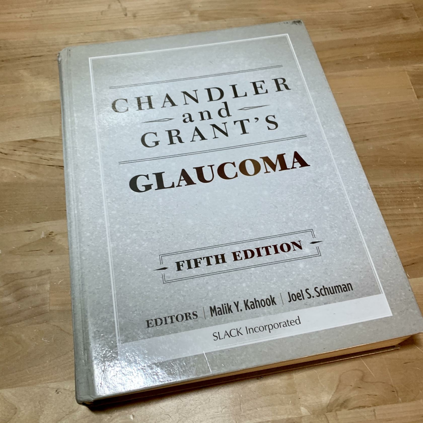 Chandler & Grant’s Glaucoma Book 5th Ed