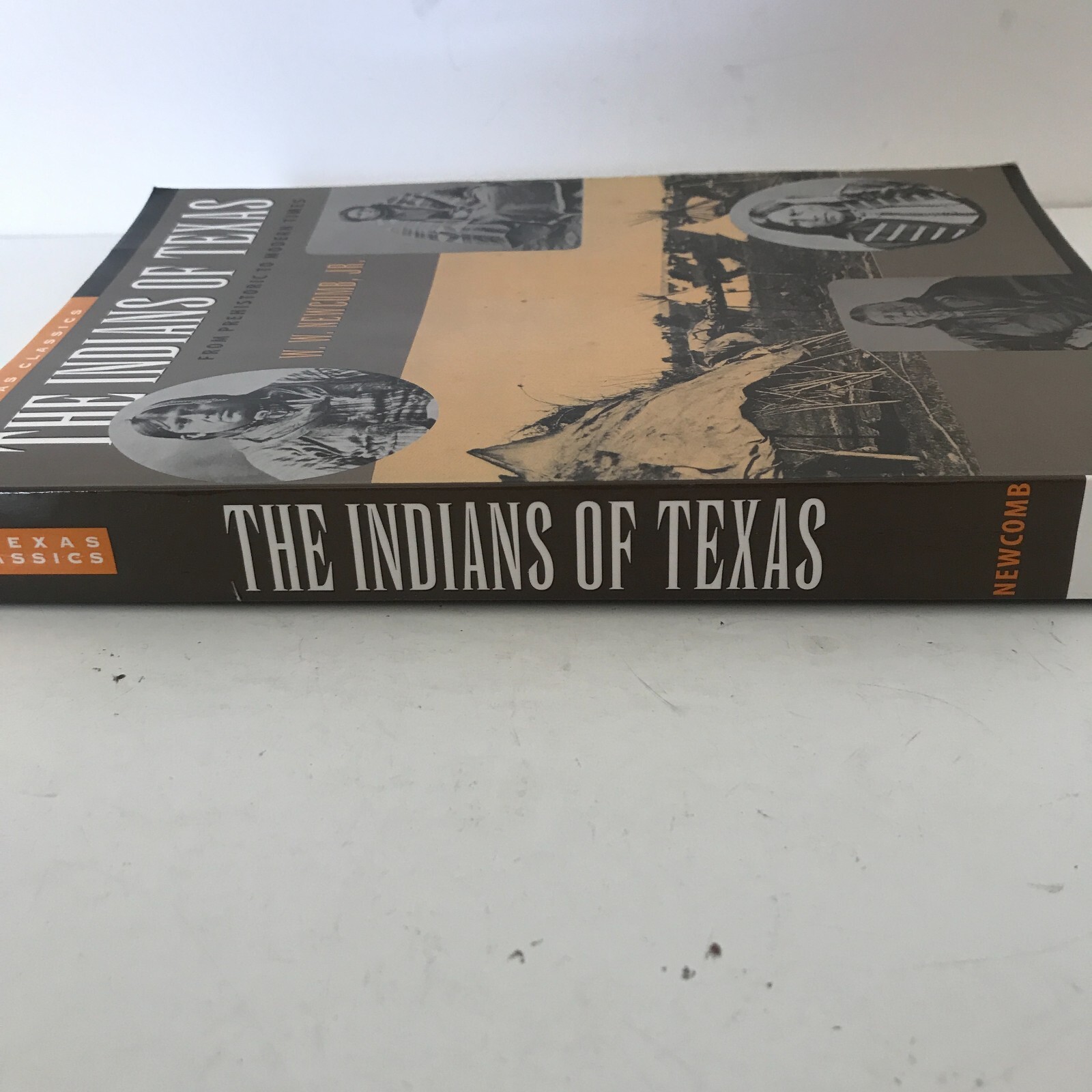 The Indians of Texas From Prehistoric to Modern Times Paperback 424 Pages