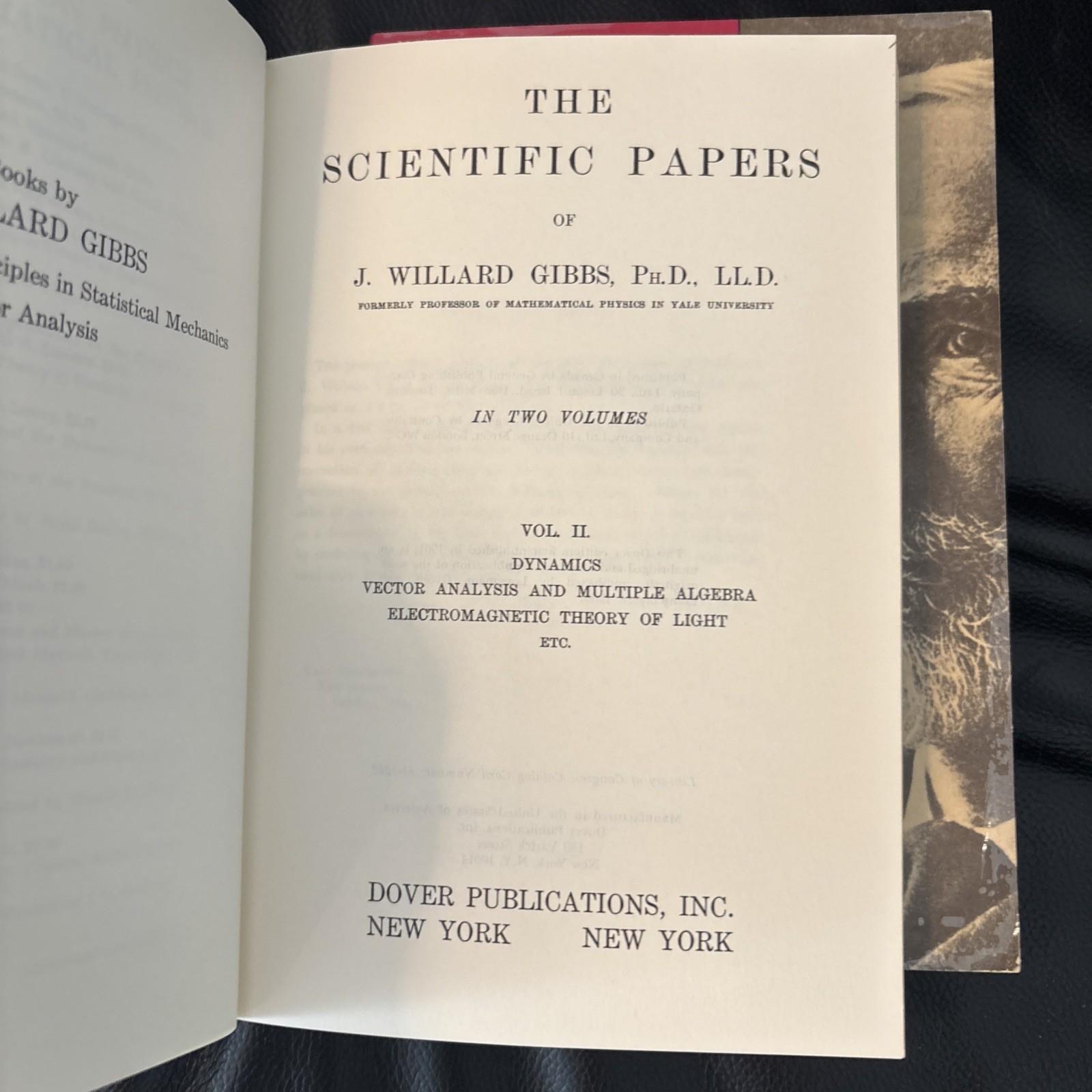 The Scientific Papers of J.Willard Gibbs, Volumes 1 and 2