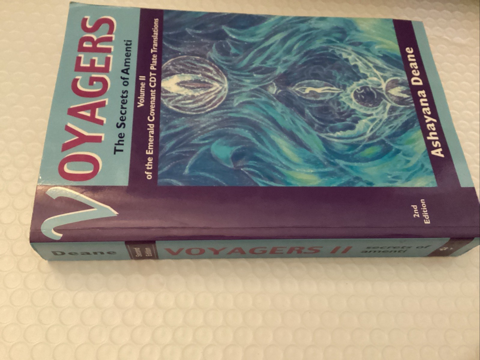 Voyagers II: The Secrets of Amenti by Ashayana Deane 2nd Edition