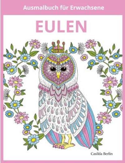Eulen – Ausmalbuch F?R Erwachsene
