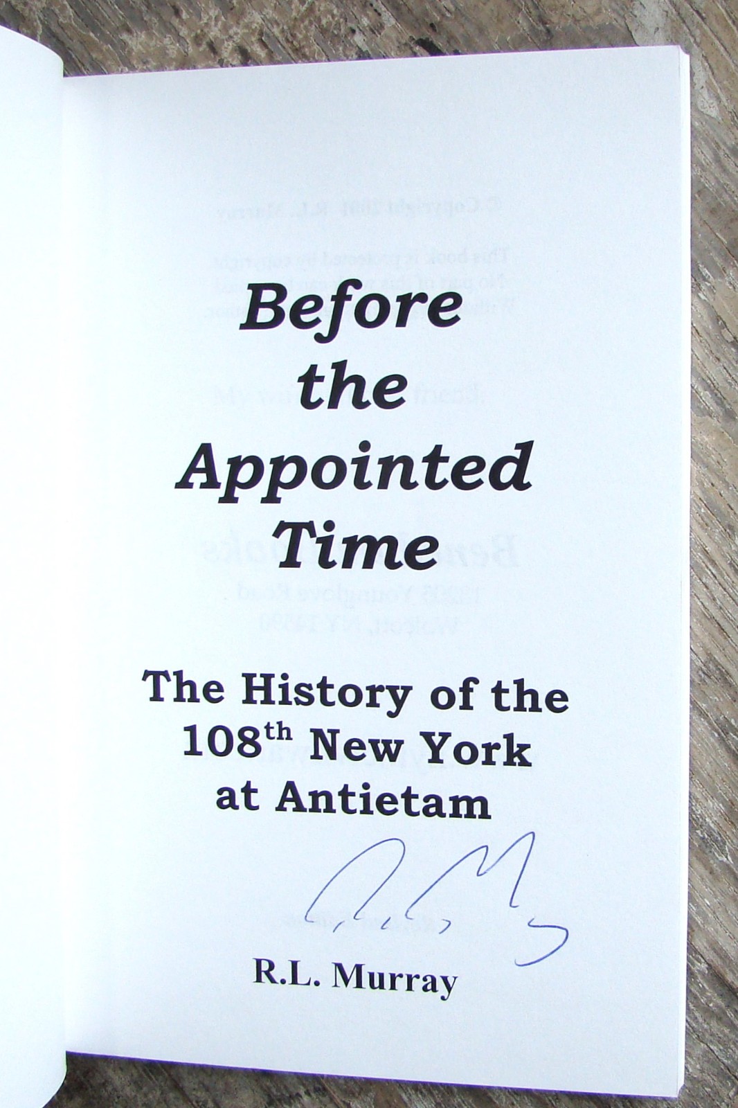 Before The Appointed Time ~2001 PB~ Murray SIGNED Antietam Civil War 108th NY