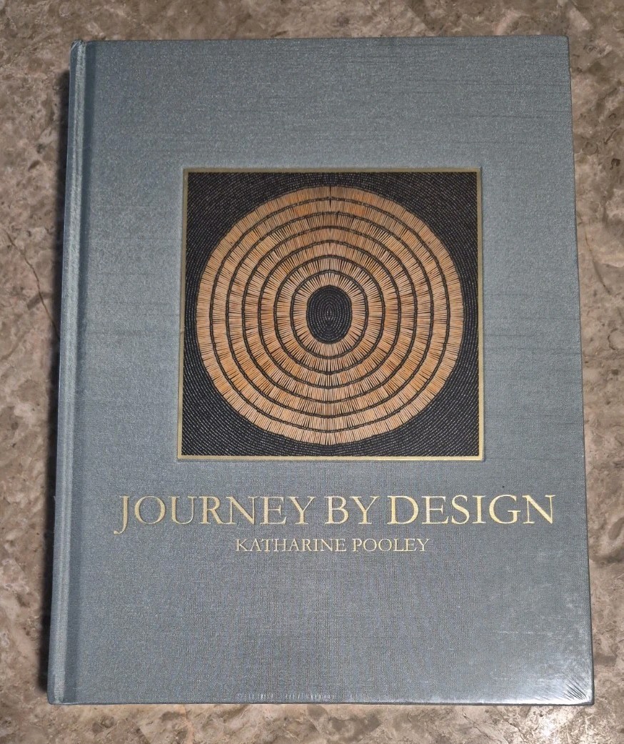 Journey by Design: Katharine Pooley by Jennifer Goulding 2017, Hardcover Sealed