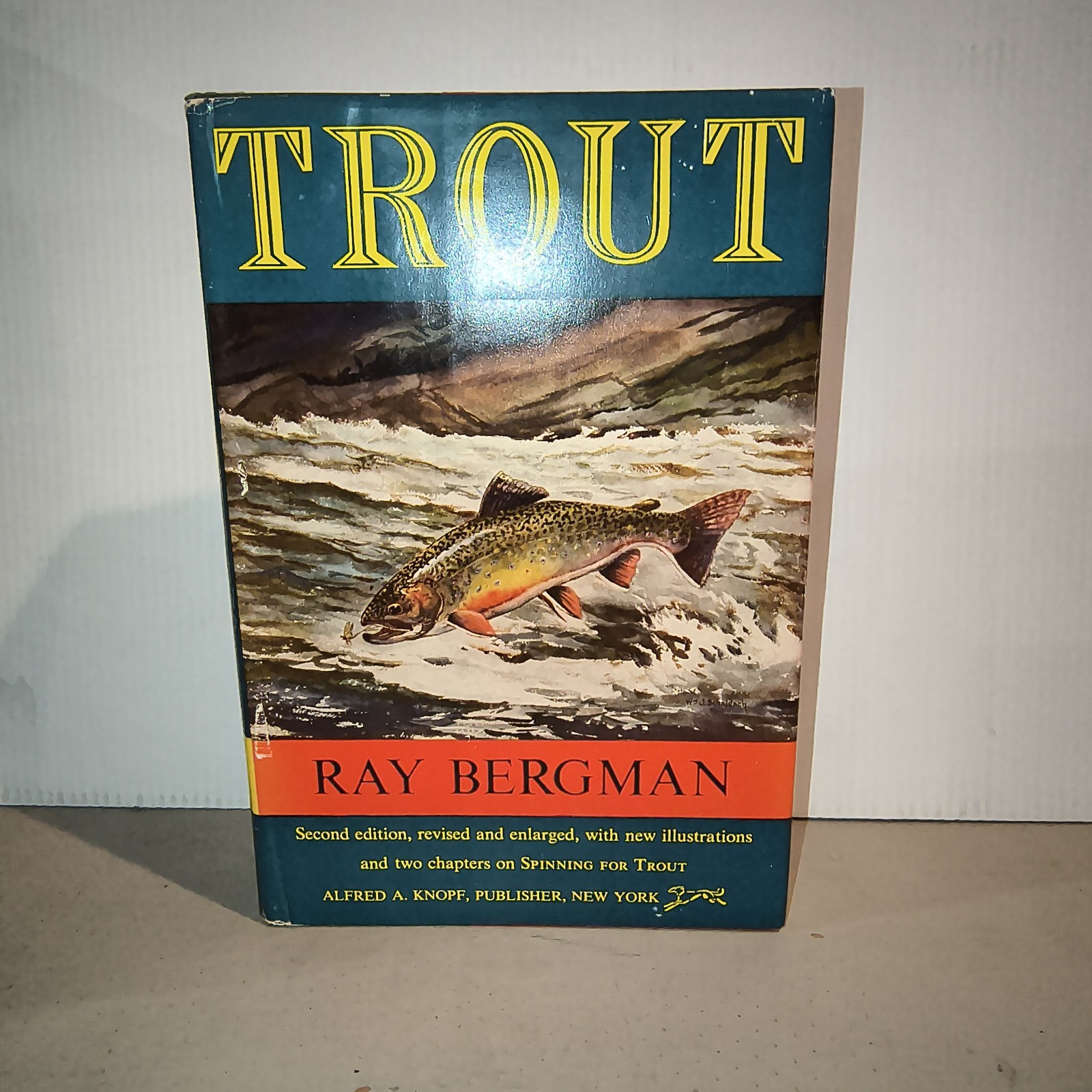 TROUT by Ray Bergman Alfred A. Knopf 1952 Hard Cover With Dust Jacket