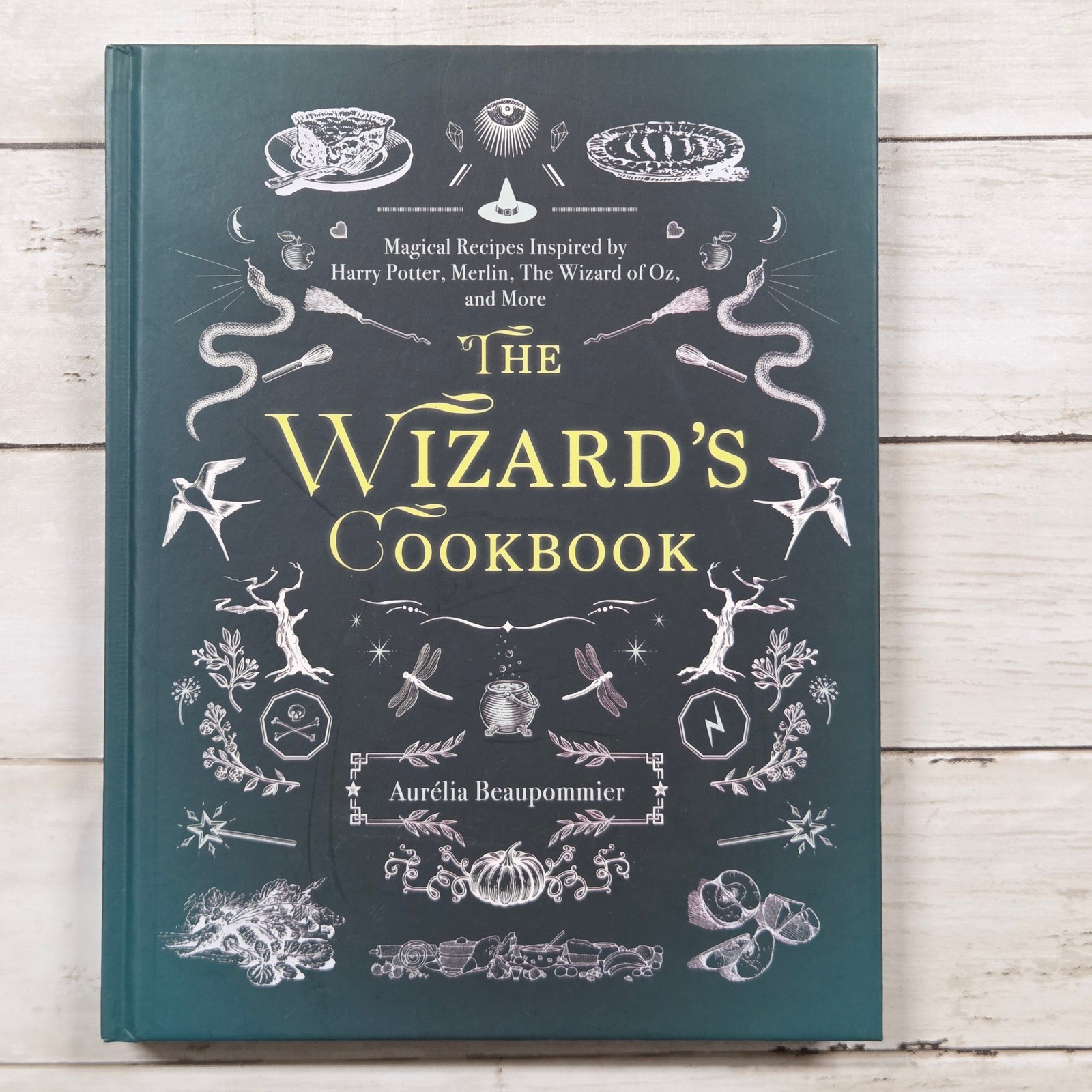 The Wizard’s Cookbook Magical Recipes Hardcover Skyhorse Cookbook