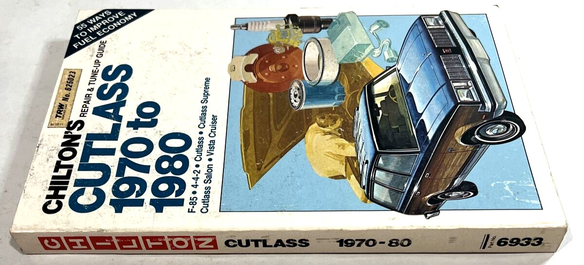 Chilton 6933 Repair & Tune-Up Guide Cutlass 1970 To 1980