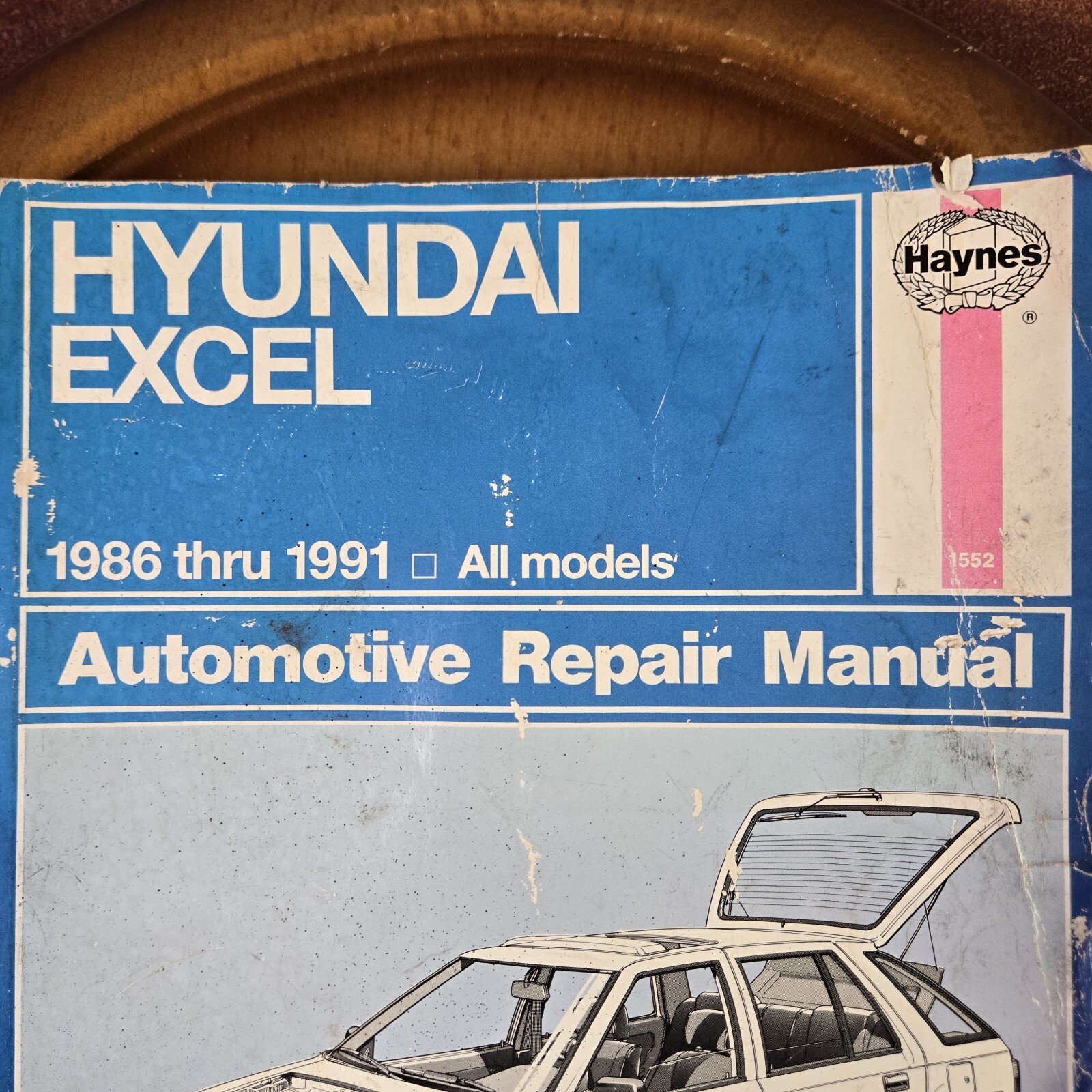 Haynes-Hyundai Excel 1986 thru 1991 All Models Owners Workshop Manual # 1552