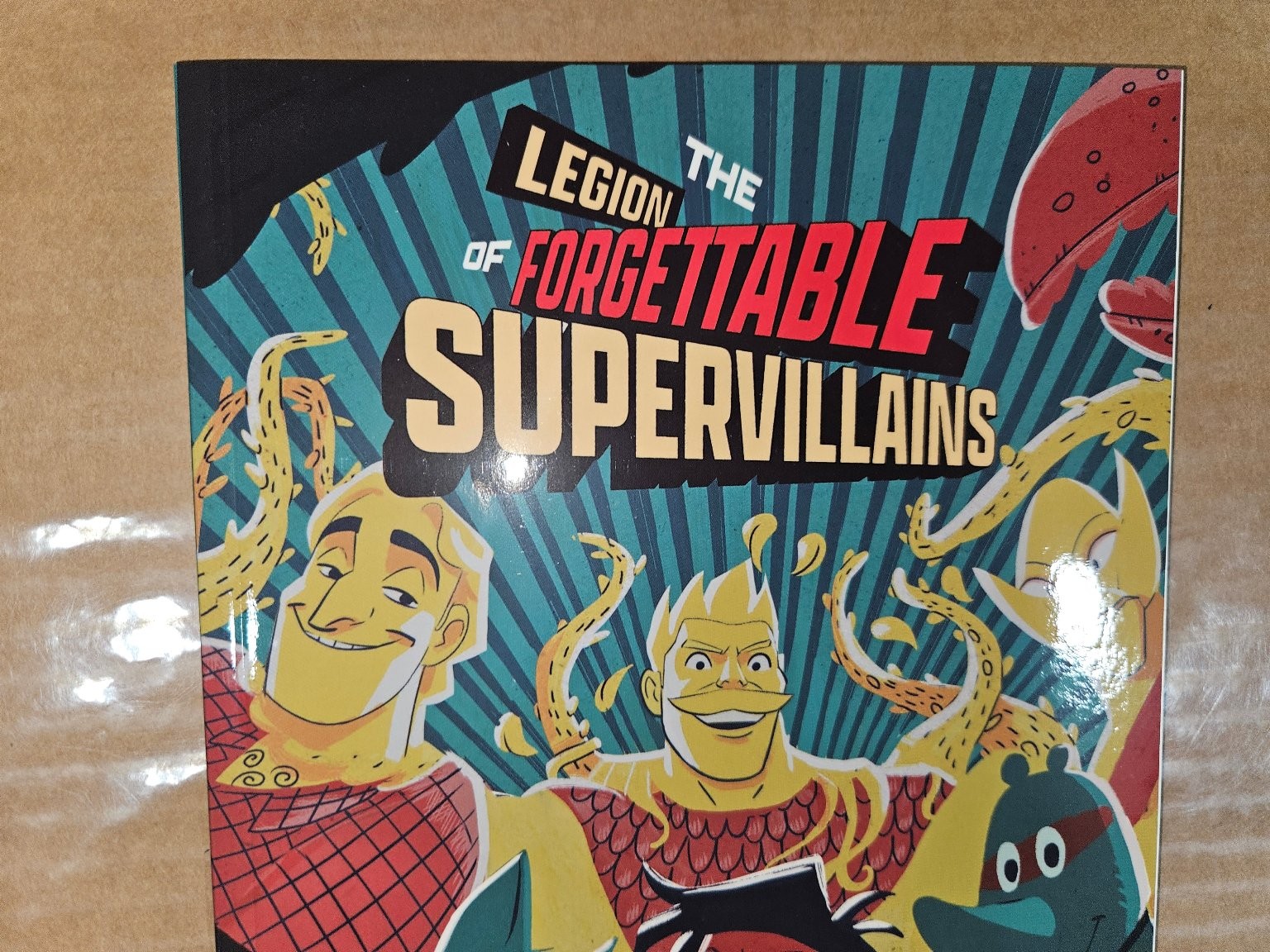 Legion of the Forgettable Supervillains TPB Volume 1 Curiosity Books