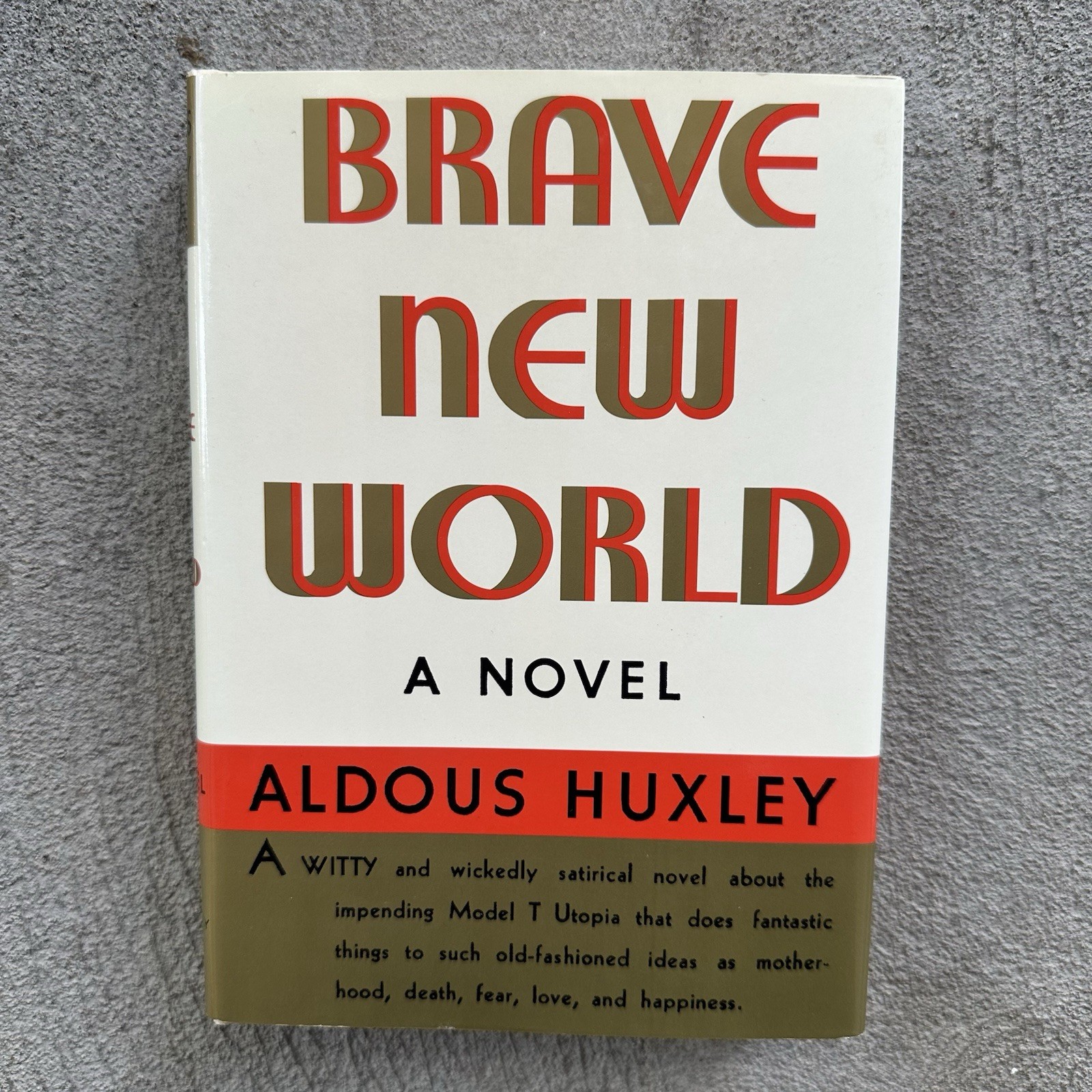Brave New World, Aldous Huxley Hardcover First Edition FACSIMILE , 2002