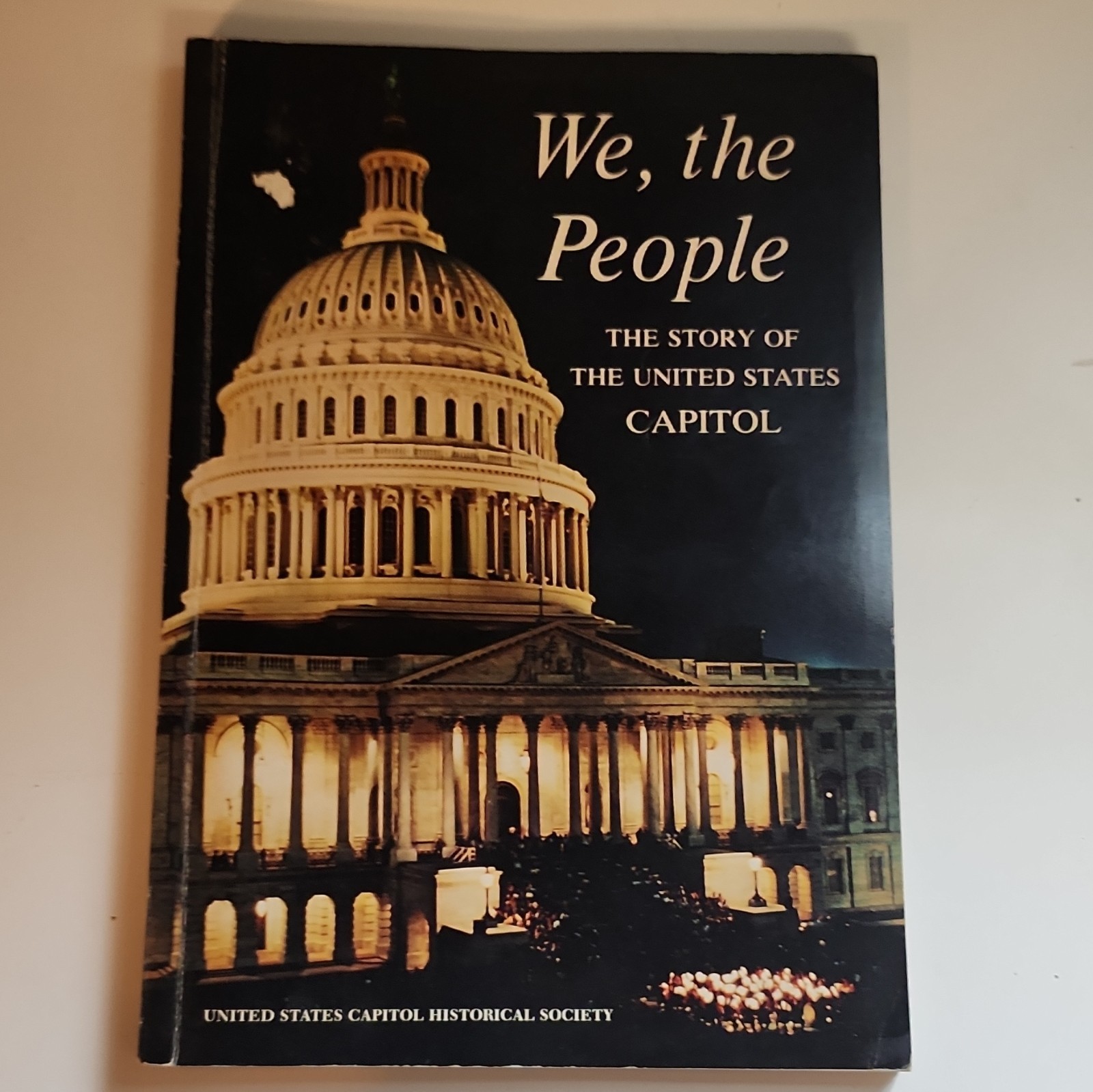 We, the People U.S. Capitol 1966 Hardcover Illustrated + 3 History Books Lot
