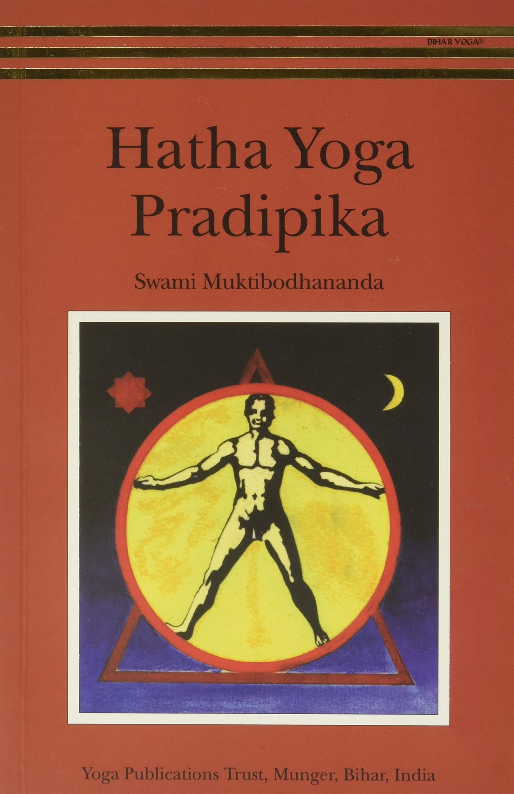 Hatha Yoga Pradipika by Swami Muktibodhananda