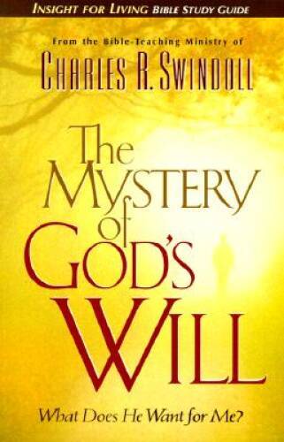 The Mystery of God’s Will (Study Guide) – Workbook – VERY GOOD
