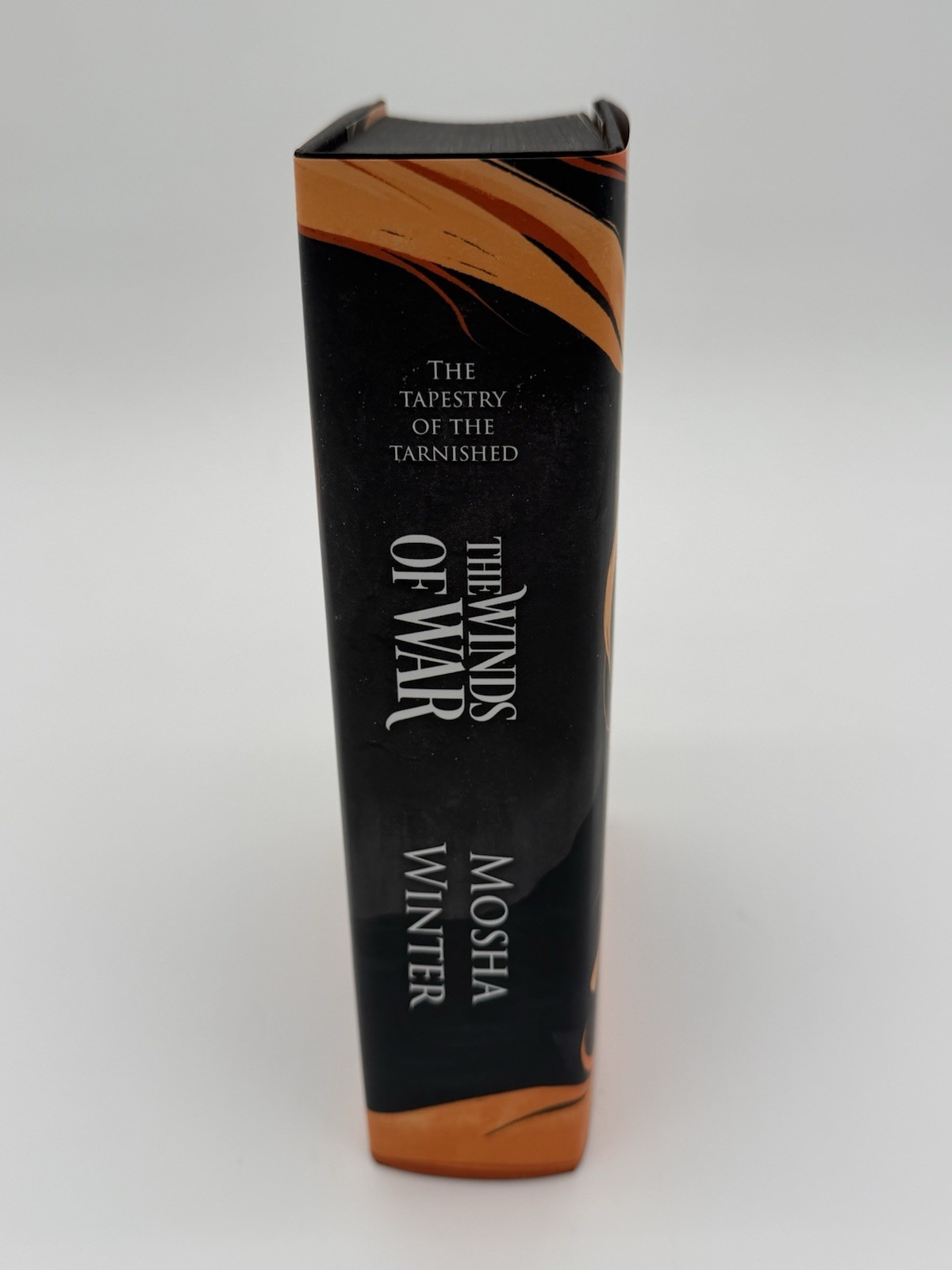 The Winds Of War By Mosha Winter – Broken Binding Edition – Signed/Numbered