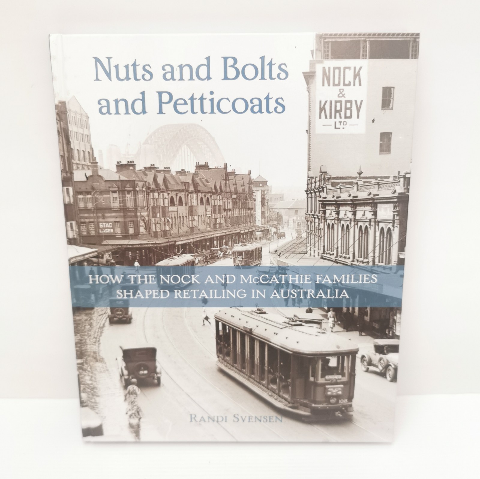 Nuts and bolts and petticoats / Randi Svensen – Hardcover Historic Book Sydney