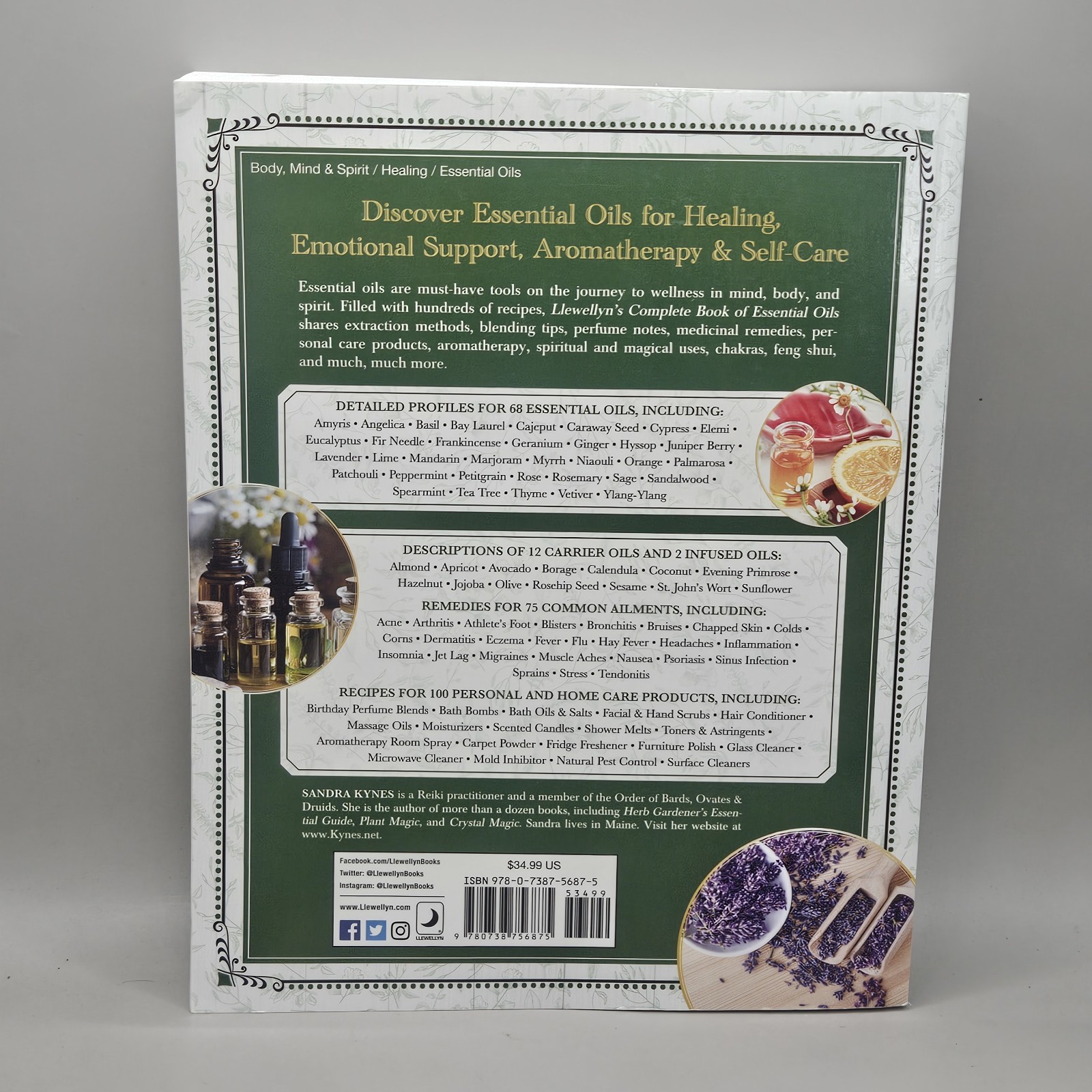 Llewellyn’s Complete Book of Essential Oils: How to Blend, Diffuse, Create Reme