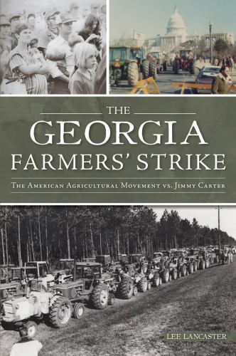 Georgia Farmers‘ Strike, The, Georgia, Paperback