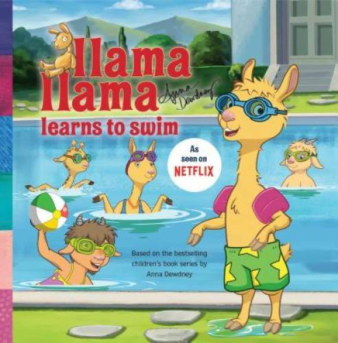 Llama Llama Learns to Swim – Paperback By Dewdney, Anna – GOOD