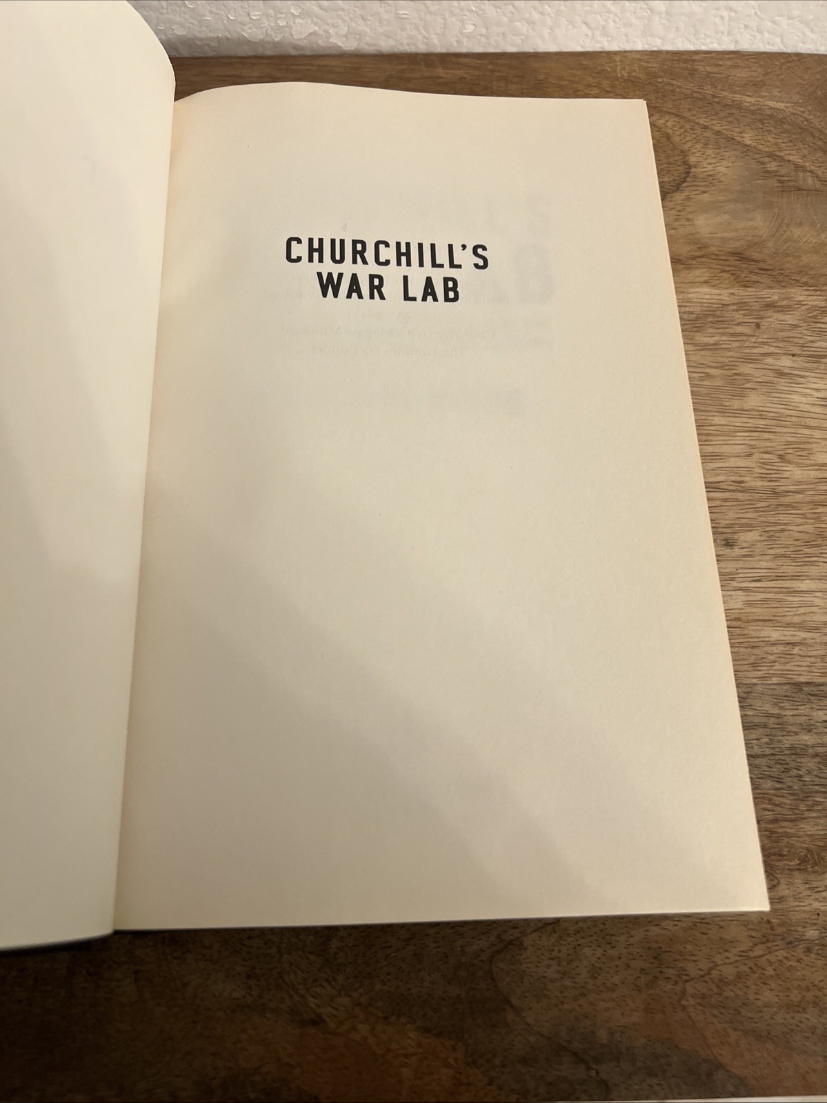 Churchill’s War Lab By Taylor Downing Hardcover Book 2011