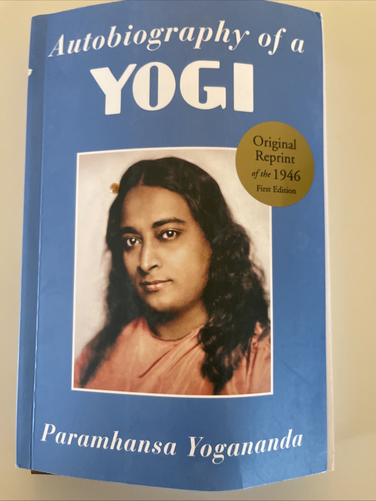 Autobiography of a Yogi by Paramhansa Yogananda (1993, Trade Paperback)