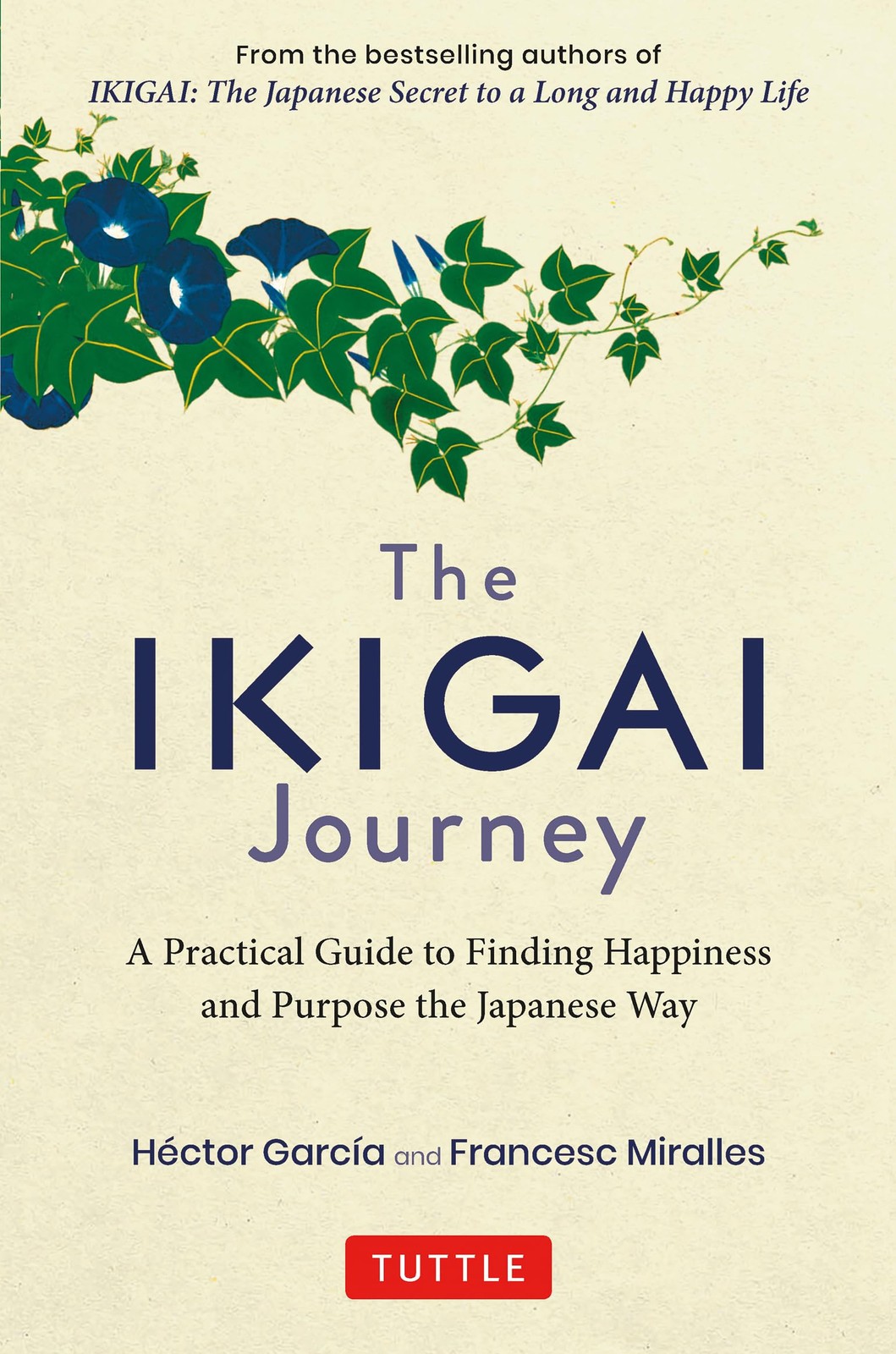 The Ikigai Journey: A Practical Guide to Finding Happiness and Purpose the J…