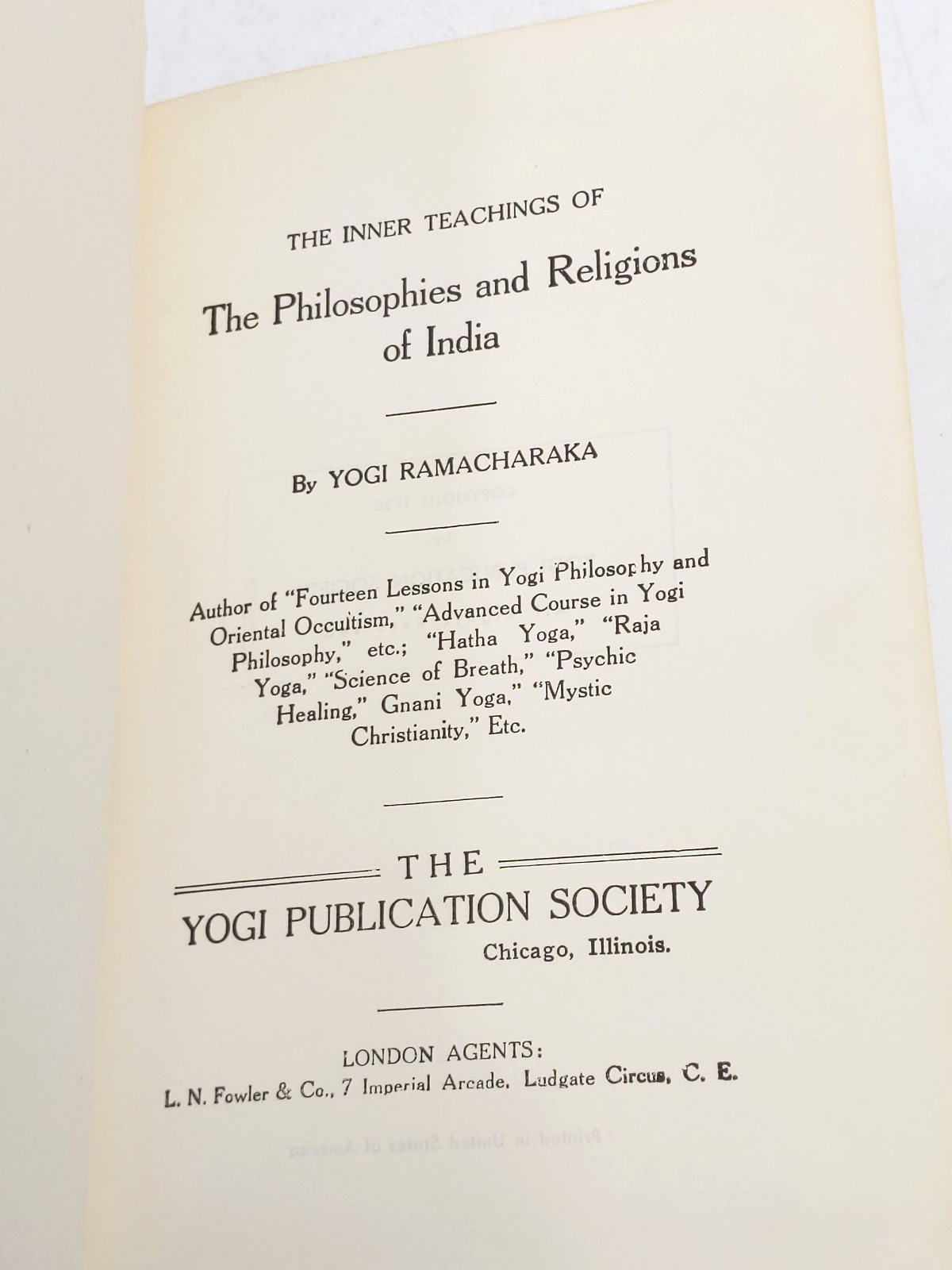 The Philosophies and Religions of India by Yogi Ramacharaka 1930 Hardcover