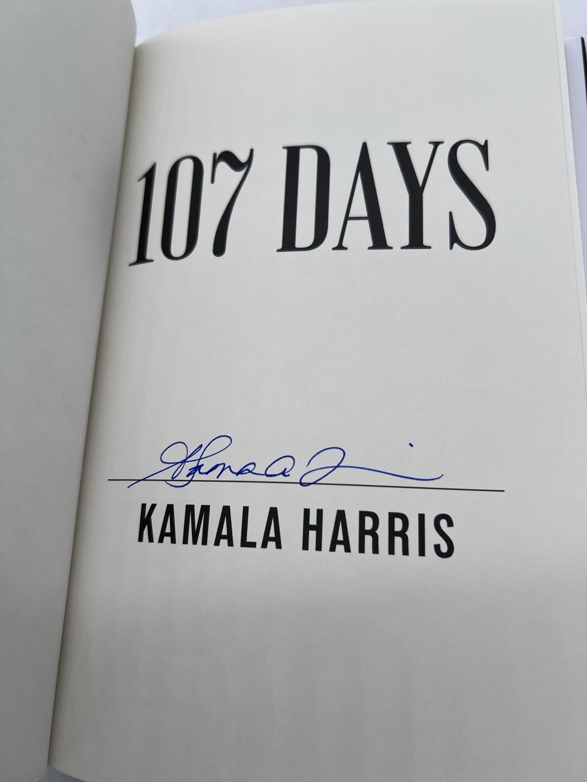 Kamala Harris Vice President Signed Autographed Book 107 Days Hardcover