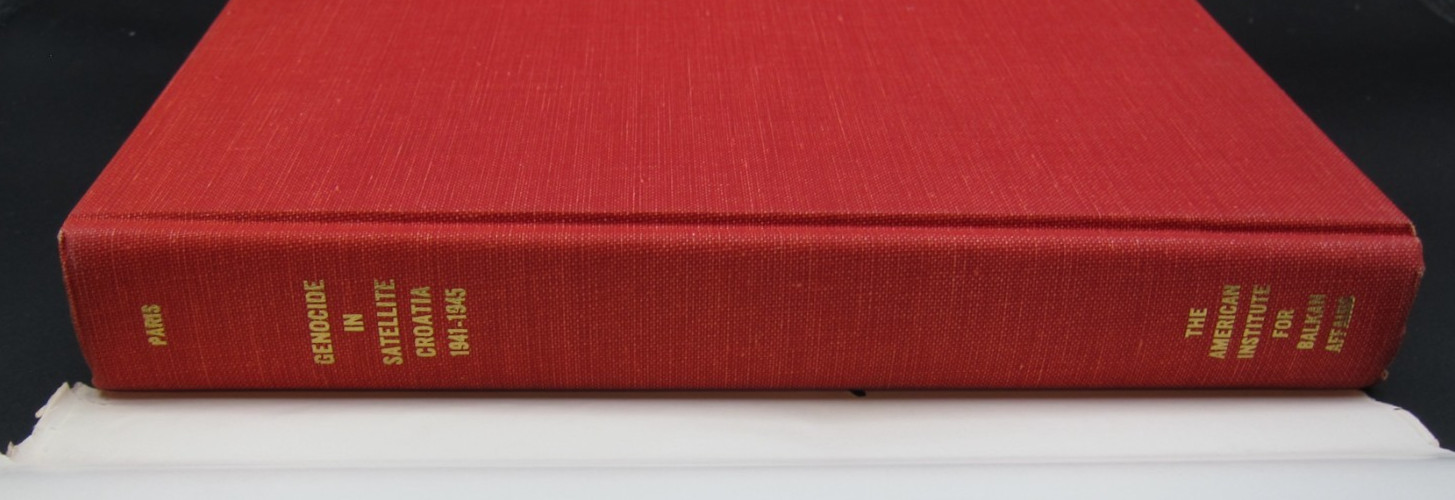 Genocide in Satellite Croatia, 1941–1945 by Edmond Paris, 2nd Edition