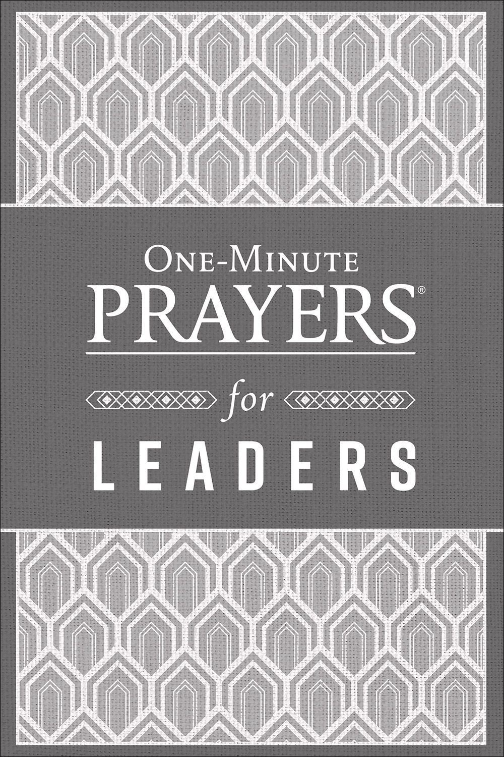 One-Minute Prayers for Leaders .. NEW