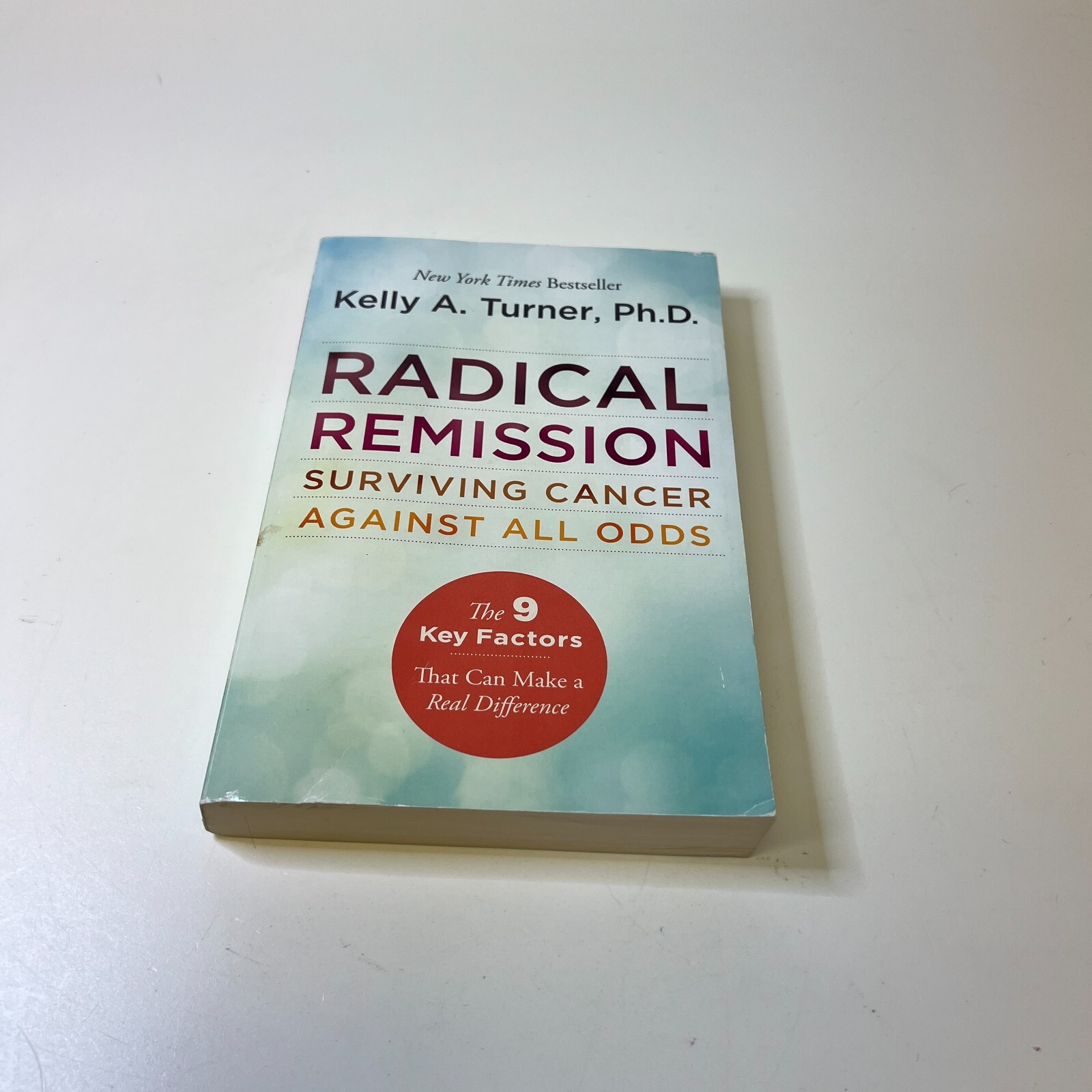 Radical Remission: Surviving Cancer Against All Odds – Uncovering the Nine K…