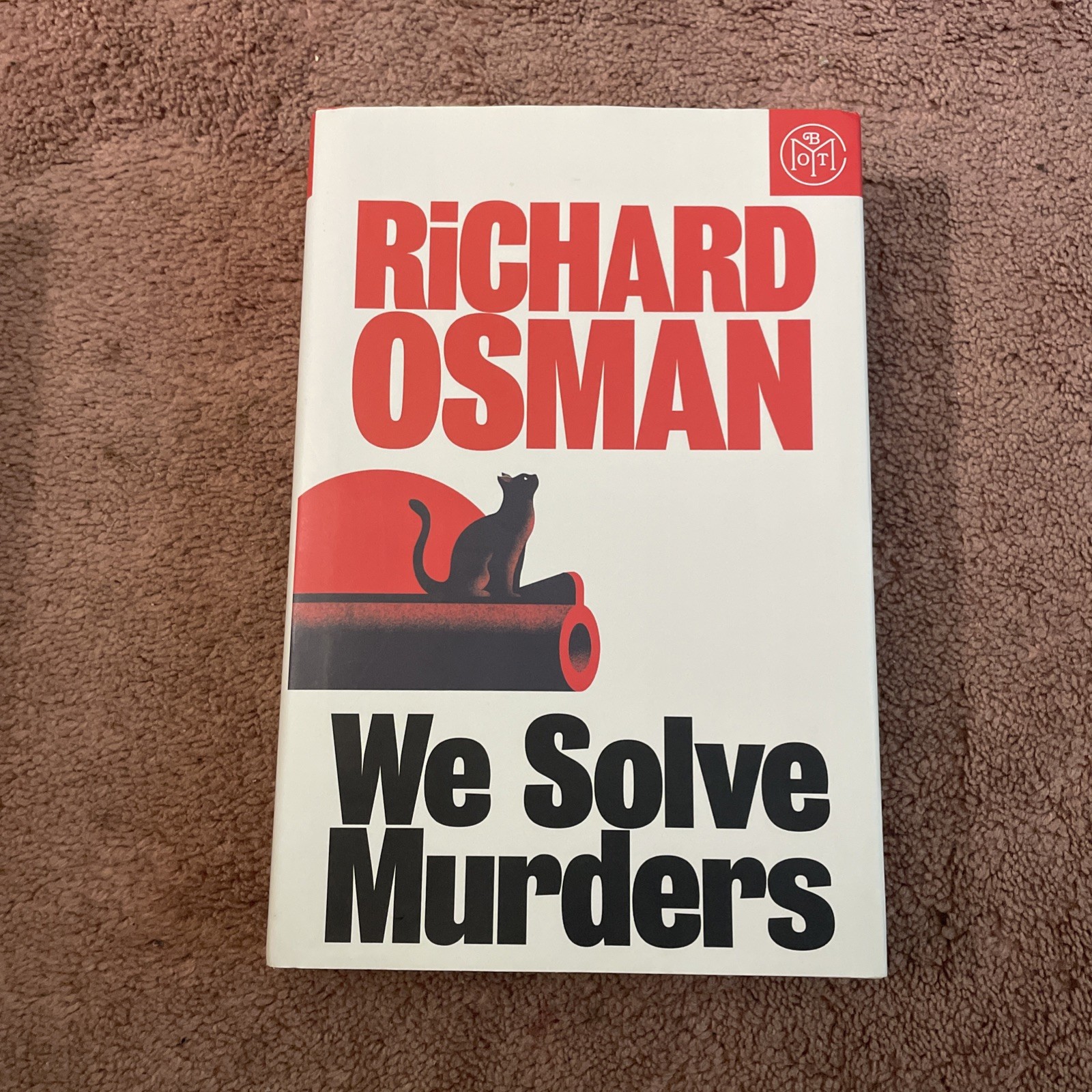 We Solve Murders: Novel Richard Osman Hardcover Book Brand New BOTM