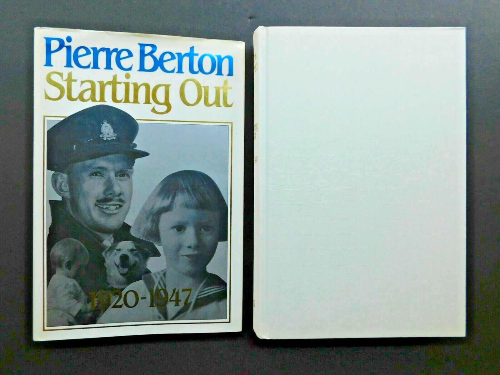 SIGNED autobiography celebrity historian PIERRE BERTON hardcover 342 pages NF