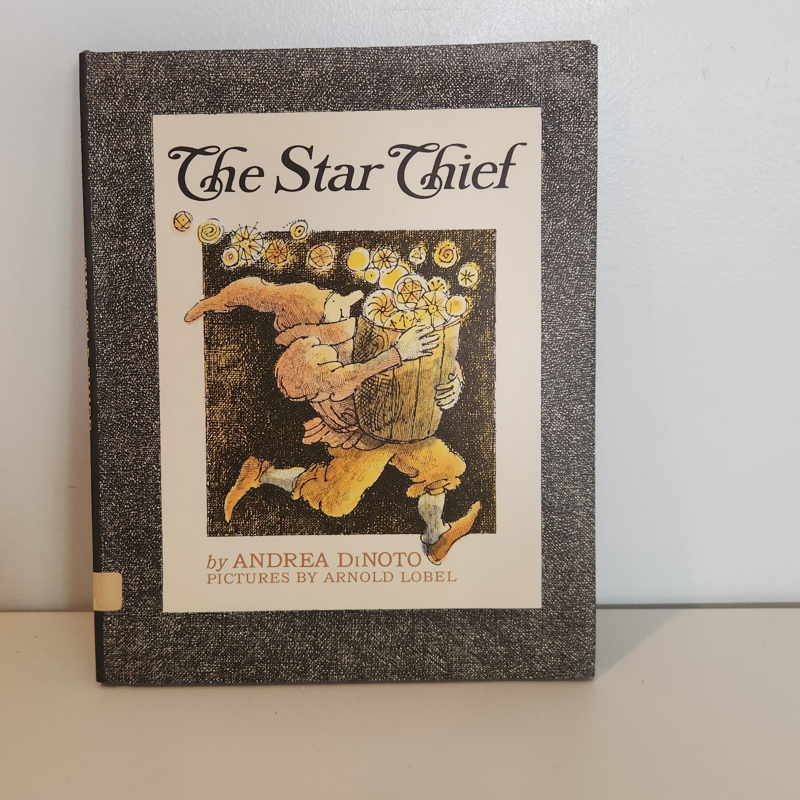 The Star Thief by Andrea DiNoto and Arnold Lobel 1st Printing Macmillan Company