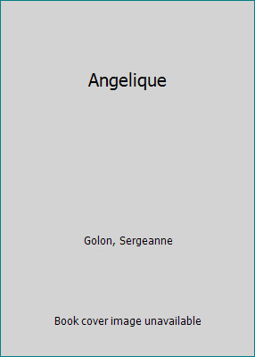Angelique by Sergeanne Golon