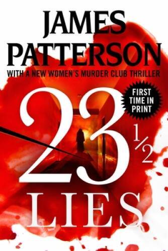 23 12 Lies – Hardcover By Patterson, James – GOOD