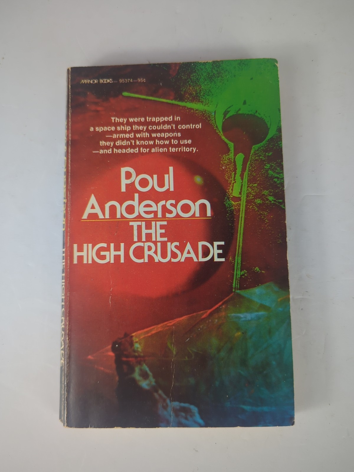 Poul Anderson The High Crusade, Paperback, Manor Books, 1975