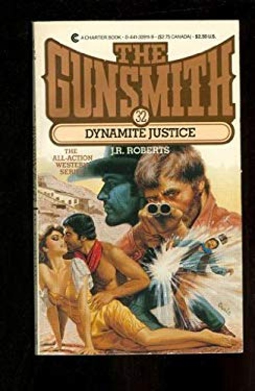 Dynamite Justice J. R. Roberts