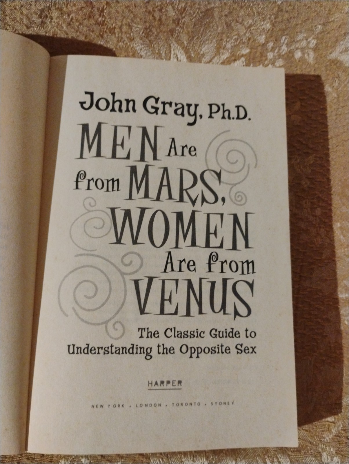 Men Are from Mars, Women Are from Venus by John Gray, Ph.D. ~ 2004 Paperback