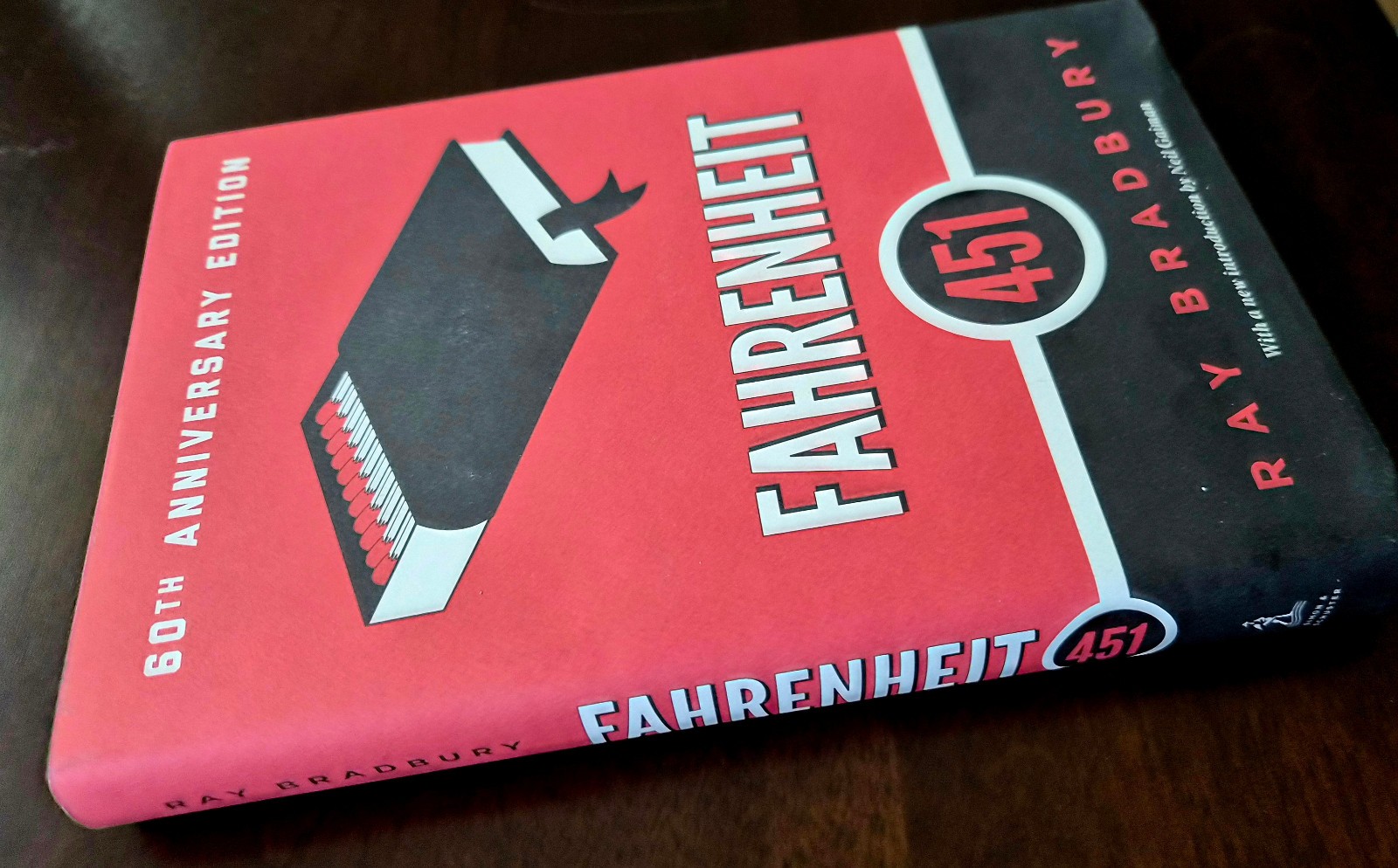 Fahrenheit 451 Ray Bradbury Hardcover 60th Anniversary Edition Neil Gaiman New