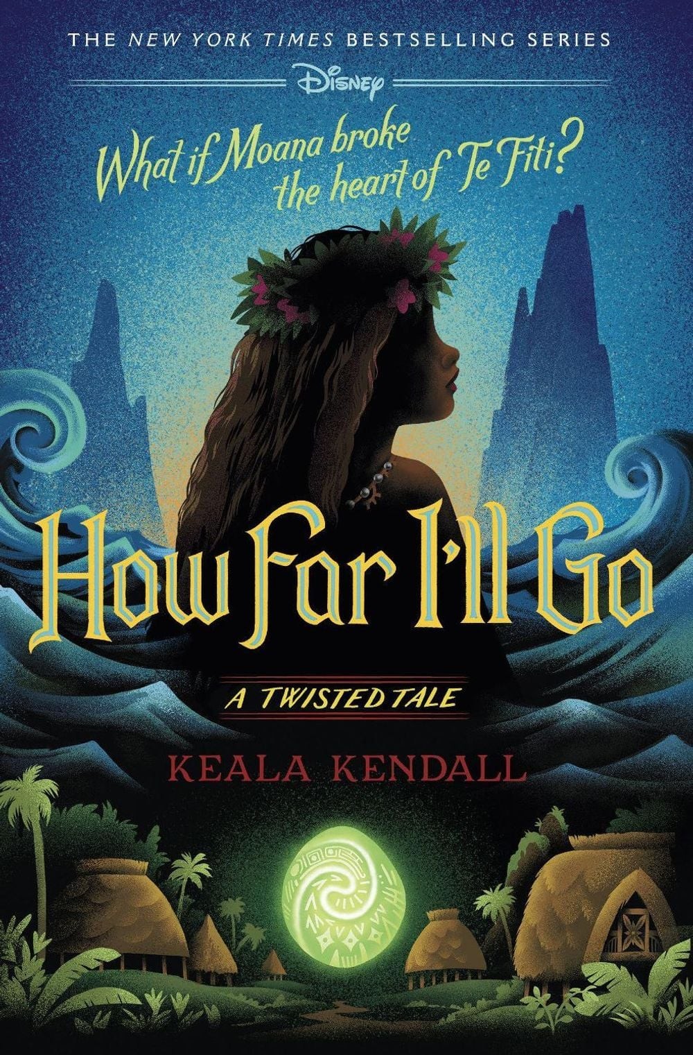 How Far I’ll Go: A Twisted Tale by Keala Kendall Hardcover Book