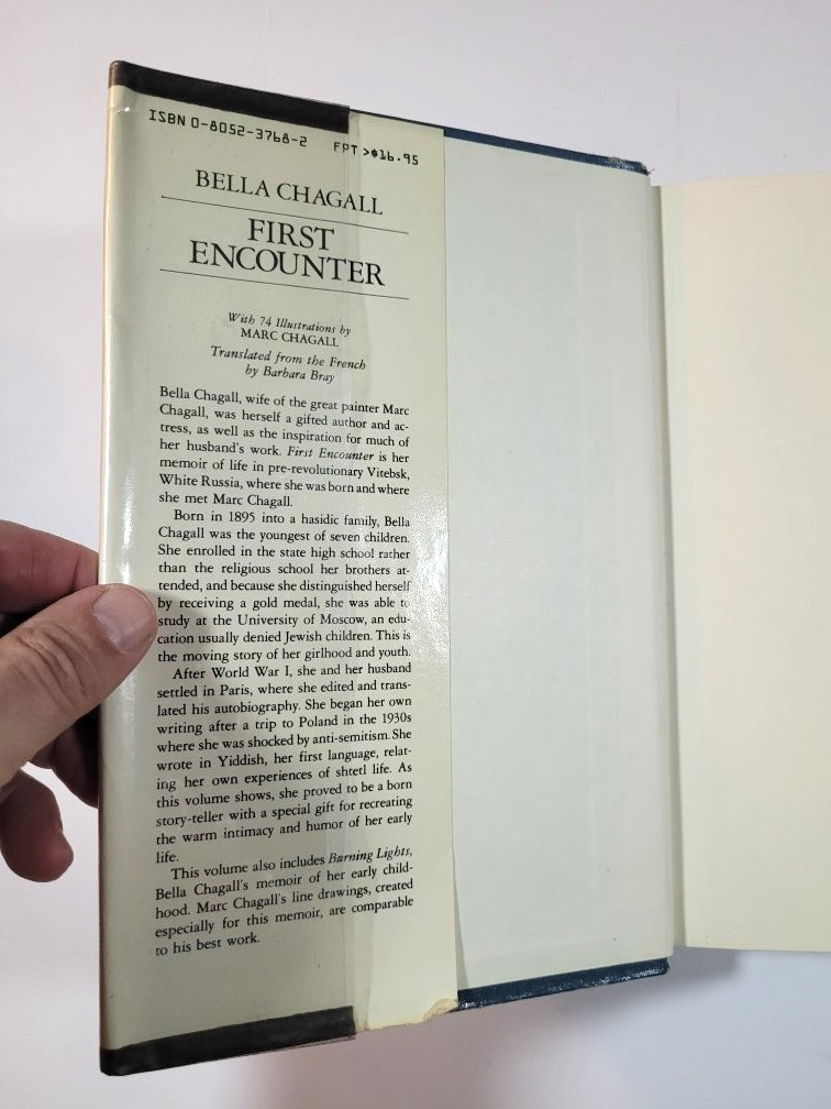 FIRST ENCOUNTER – 1983 – HC/DJ & BURNING LIGHTS – 1962 -TRADE PB – BELLA CHAGALL