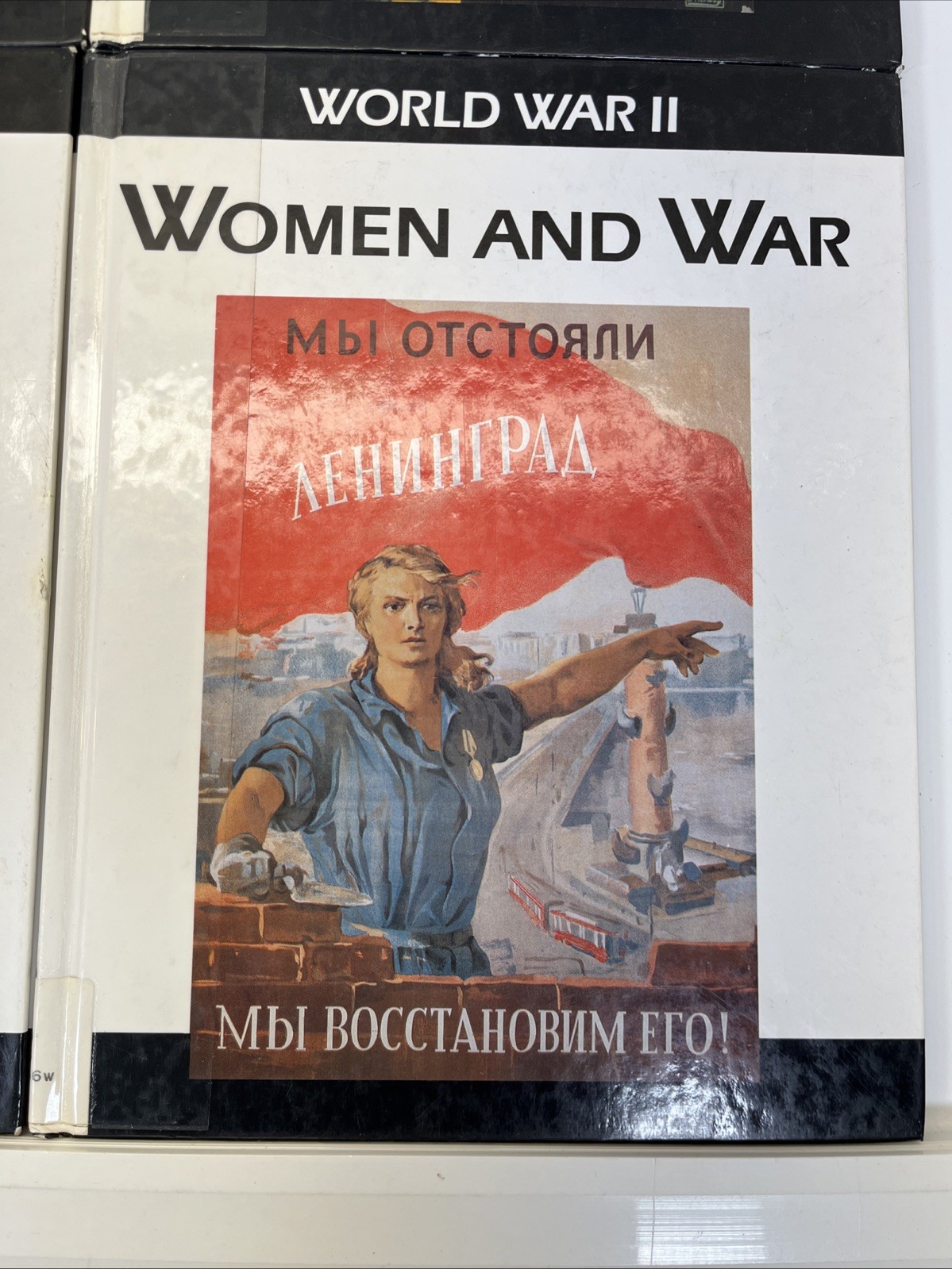 5 Library Edition World War II „Victims of War“ “ World Leaders“ „Propaganda“