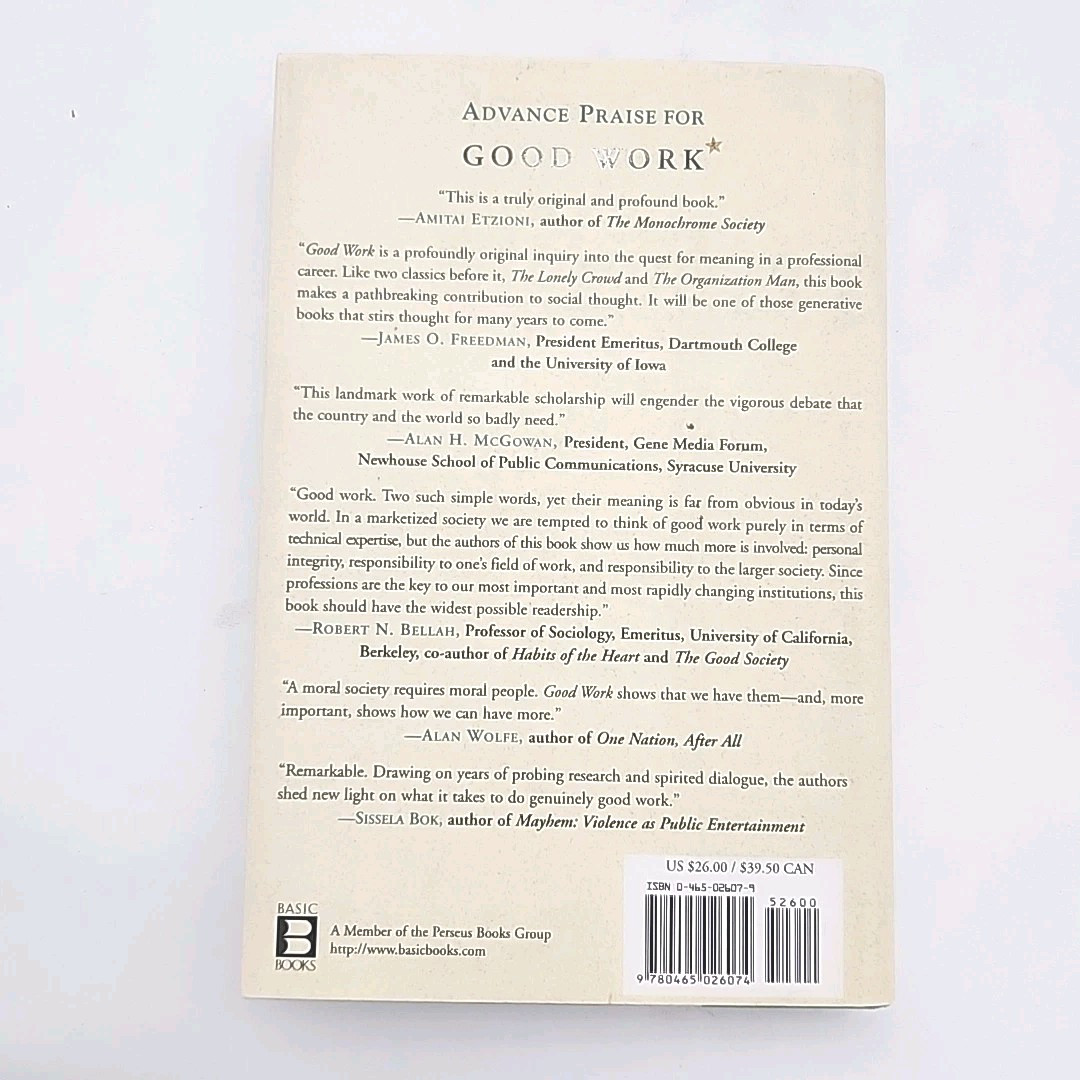 Good Work by Howard Gardner, Mihaly Csikszentmihalyi, William Damon 1ST ED Book