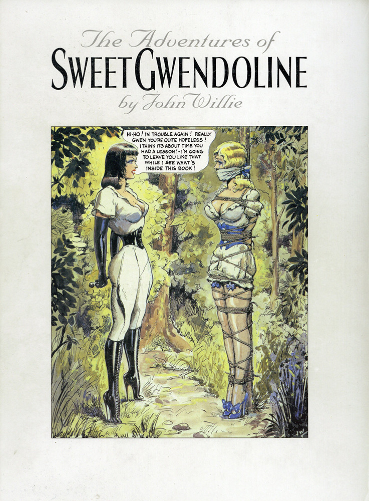 JOHN WILLIE • THE ADVENTURES OF SWEET GWENDOLINE (1999) • NEW • FREE SHIPPING