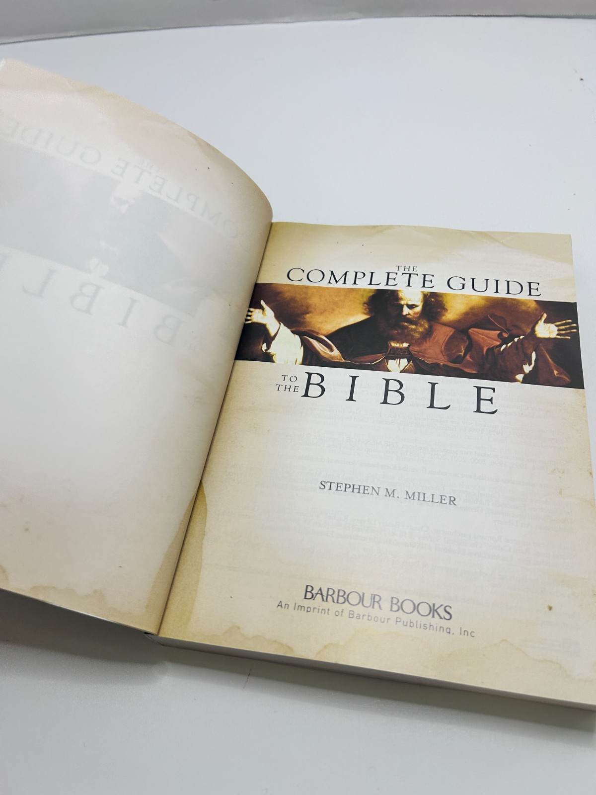 The Complete Guide to the Bible – Paperback By Stephen M. Miller – VERY GOOD