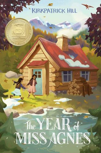 Year of Miss Agnes by Kirkpatrick Hill (2020, Hardcover)