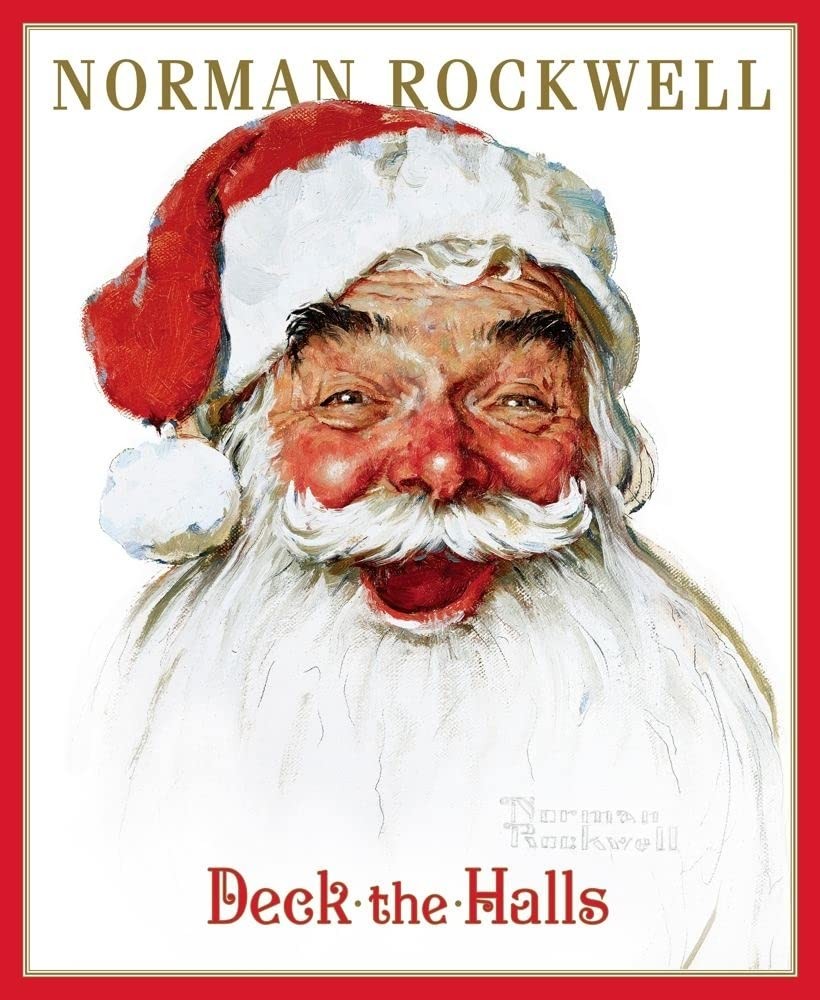 Deck the Halls Public Domain|Rockwell, Norman hardcover Very Good