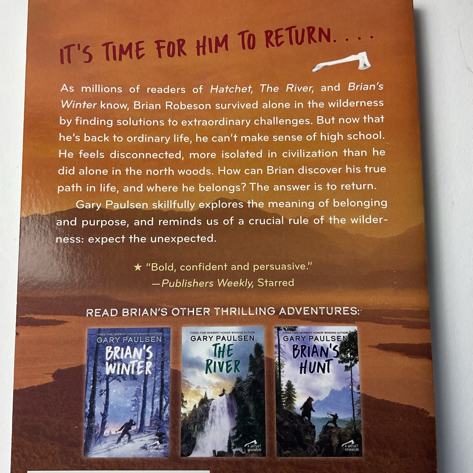 A Hatchet Adventure Ser.: Brian’s Return by Gary Paulsen (2012, Trade Paperback)