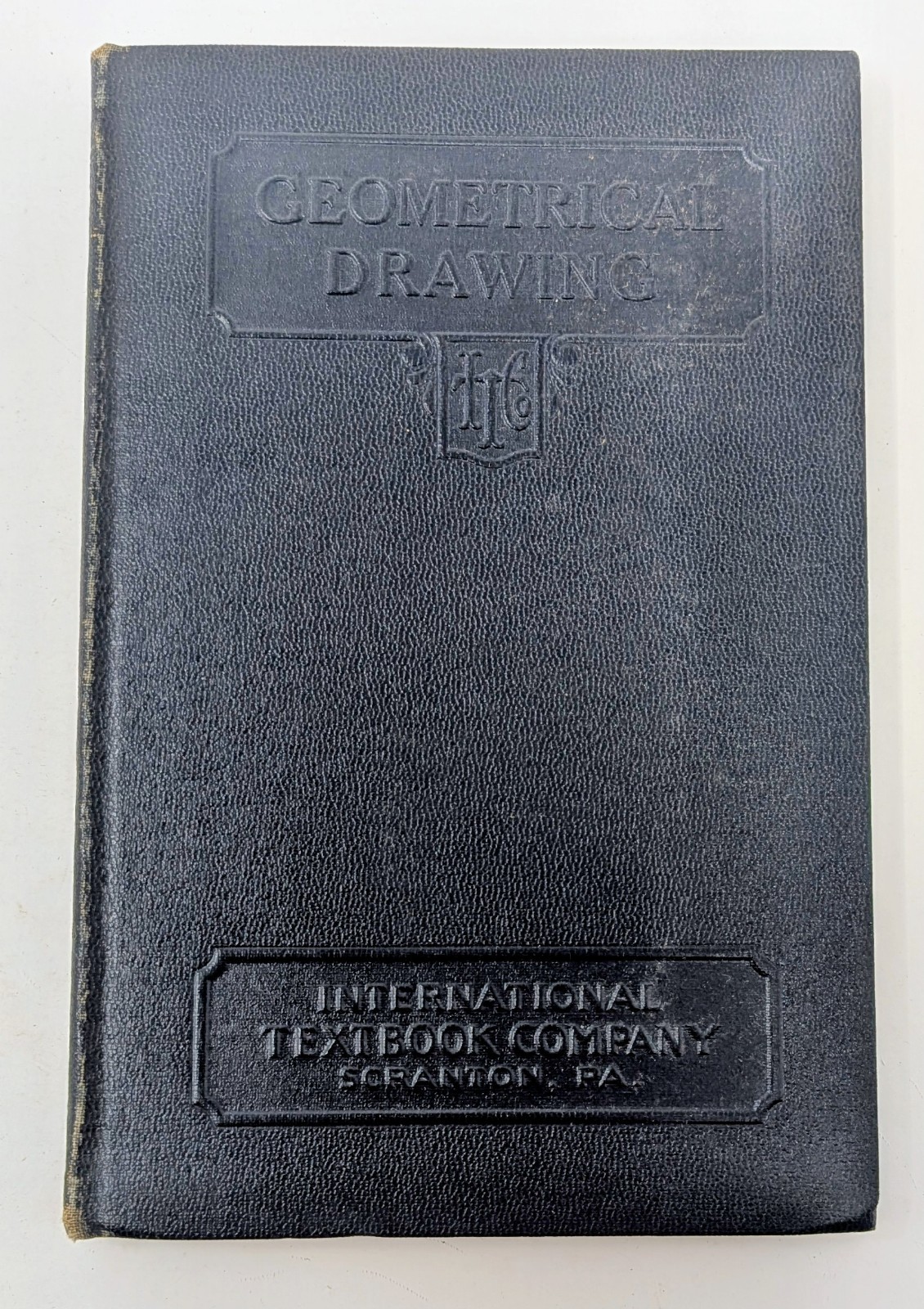 Geometrical Drawing 1935 I.C.S. International Textbook Co Hardcover