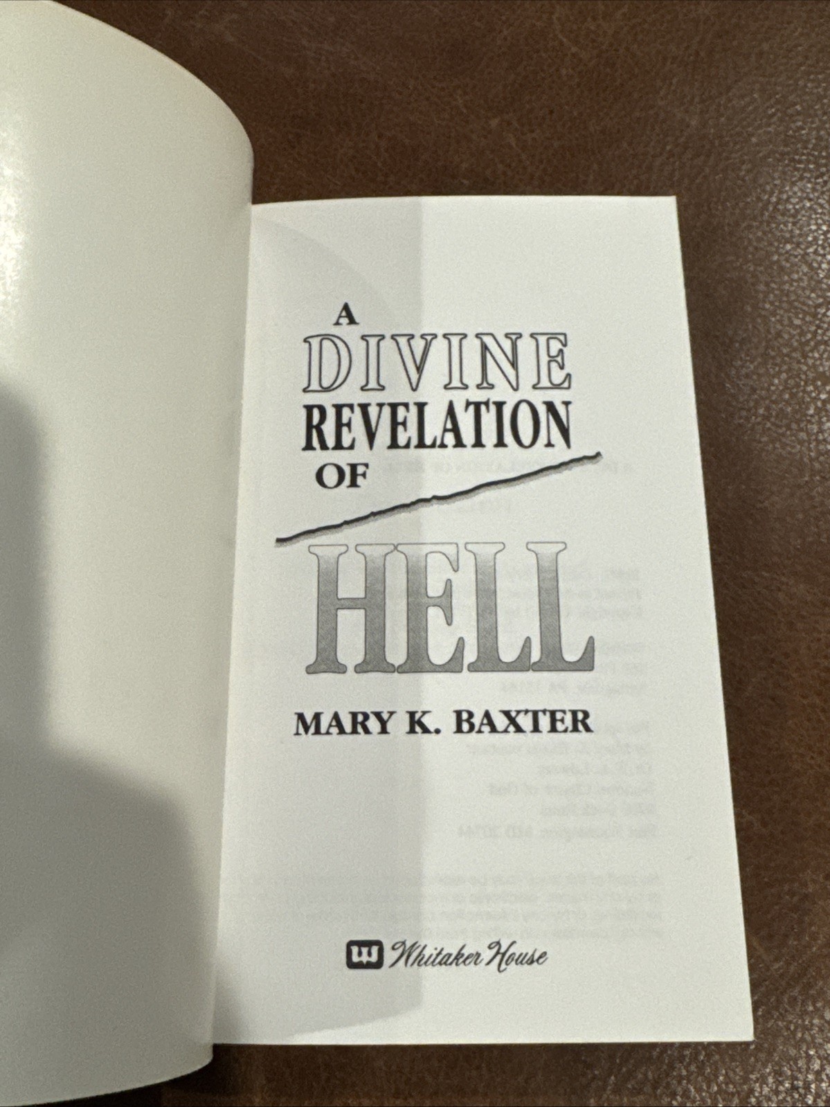 A Divine Revelation of Hell by Mary K. Baxter, Whitaker House, Paperback 1993